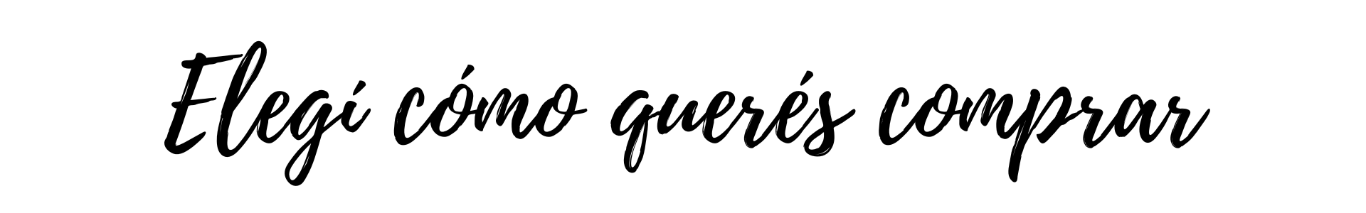 Elegí cómo querés comprar en Boomshell